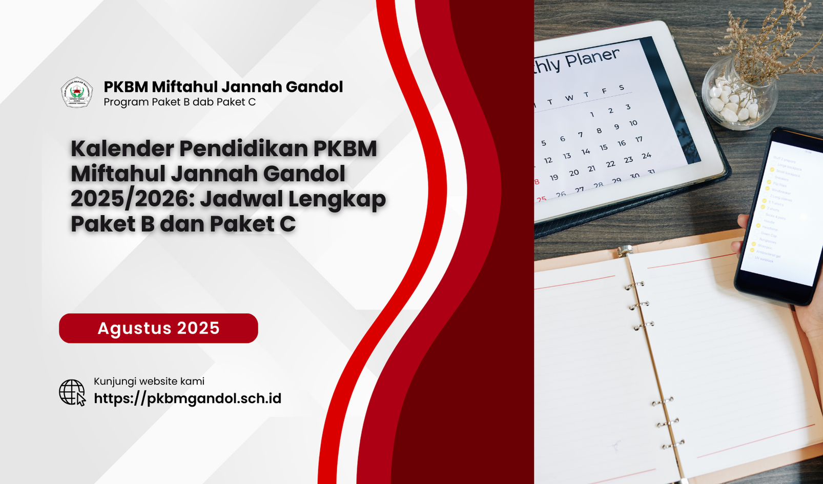 Kalender Pendidikan PKBM Miftahul Jannah Gandol 2025/2026: Jadwal Lengkap Paket B dan Paket C